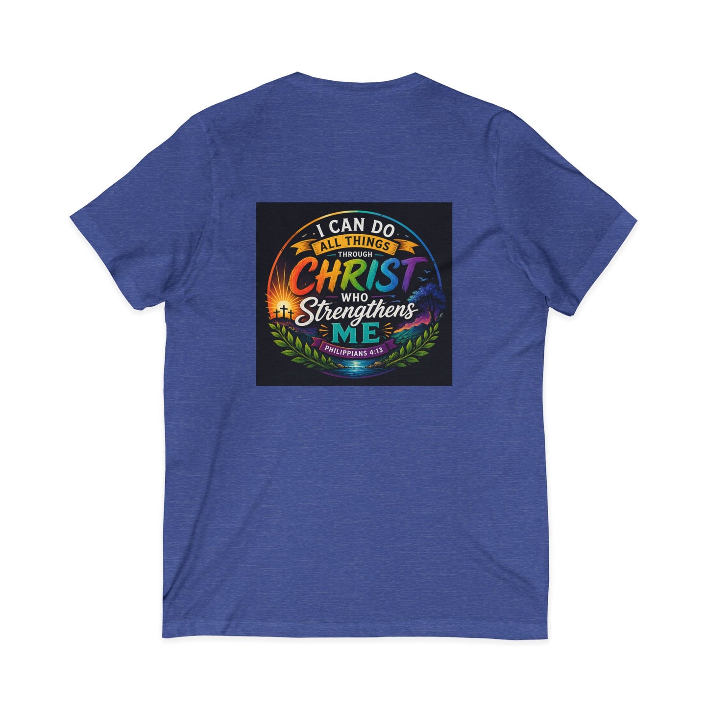 Christian V-Neck Tee – "I Can Do All Things Through Christ Who Strengthens Me" Inspirational Shirt